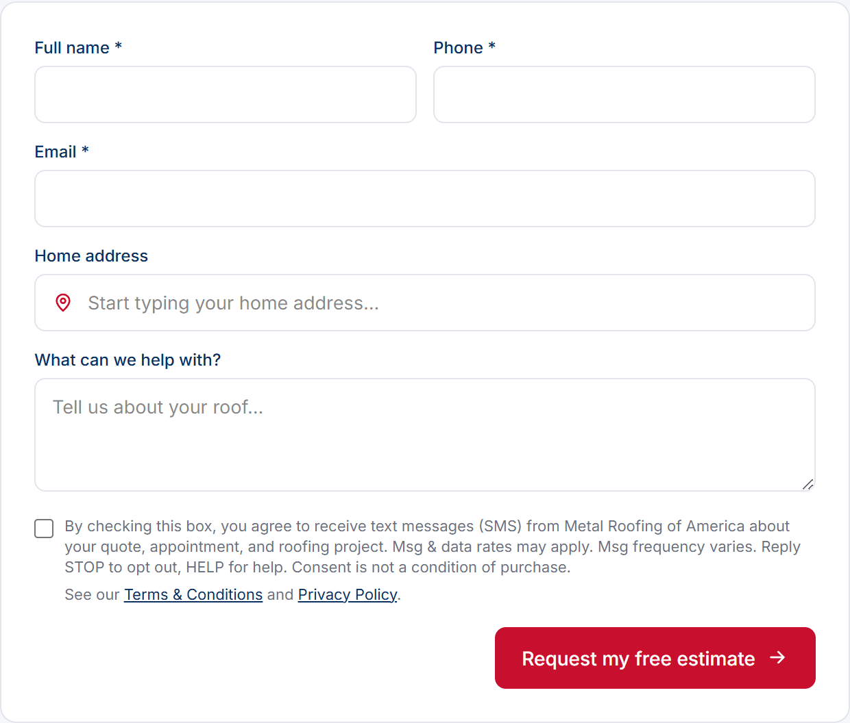 Metal Roofing of America contact form showing the unchecked SMS consent checkbox with the verbatim consent language, above the Request my free estimate button.